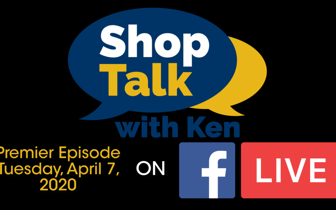 Shop Talk with Ken Premier